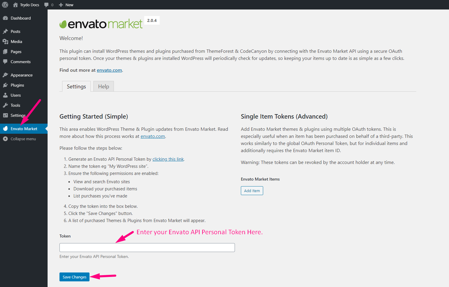 Enter your Envato API Personal Token.